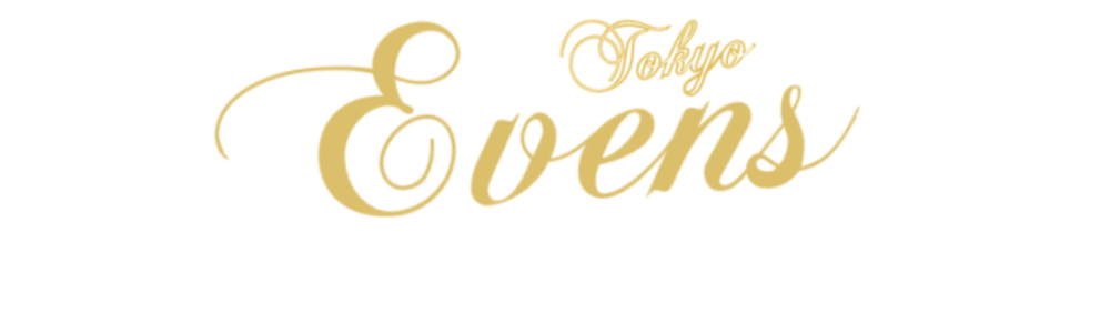 TOKYO EVENS